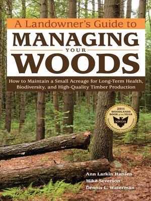 cover image of A Landowner's Guide to Managing Your Woods